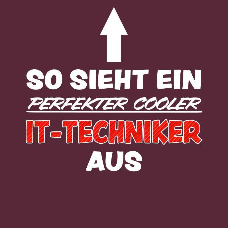IT Techniker Lustiger Spruch Computer Fun Geschenk