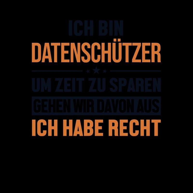 Datenschützer hat immer Recht Datenschützer