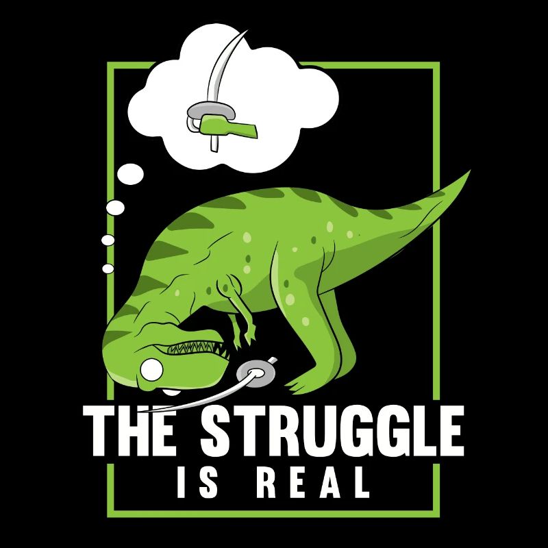 The Struggle Is Real Sword Fighting Dinosaur