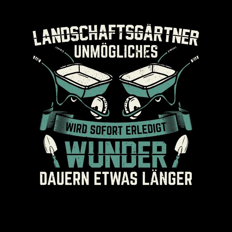 Landschaftsgärtner Gärtner | Gartenbau Geschenk