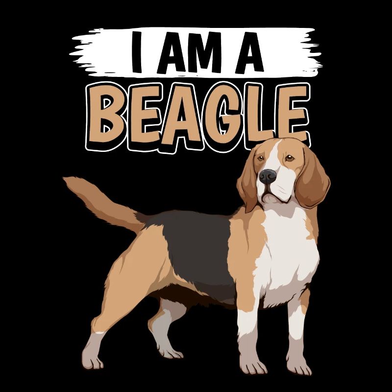 Beagle I Am A Beagle