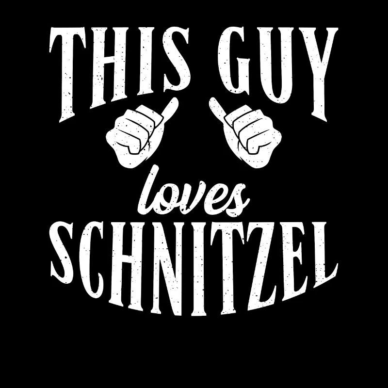 This Guy loves Schnitzel