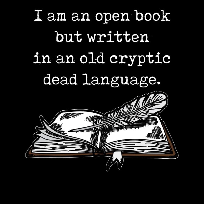 Dark Academia Aesthetic I Am An Open Book Text