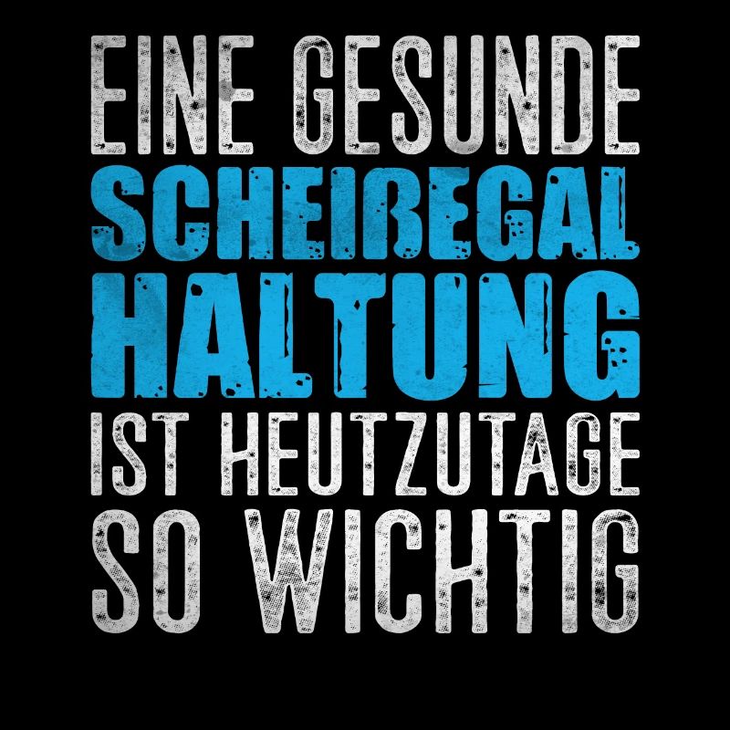 Scheißegal Haltung