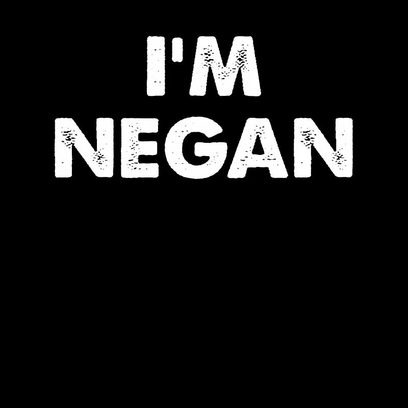 Je m’appelle Negan