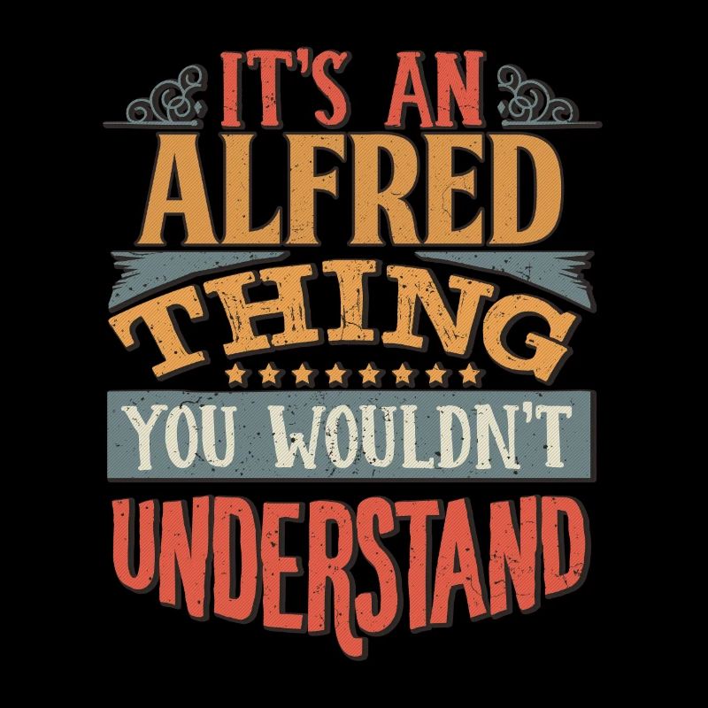 C’est une chose Alfred que vous ne comprendriez pas -
