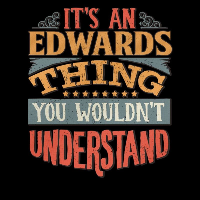 C’est une chose Edwards que vous ne comprendriez pas -