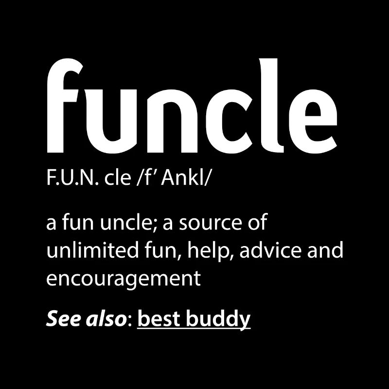 Herren Cool funcle Definition Spaß onkel