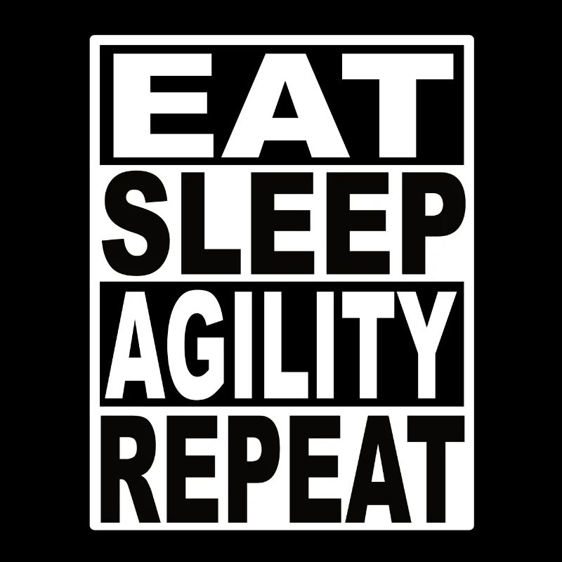 Manger Dormir Agilité Répéter