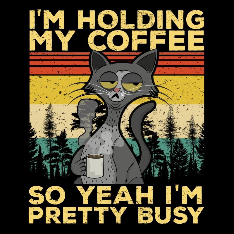 Funny cat grumpy holding coffee sarcasm cat mom