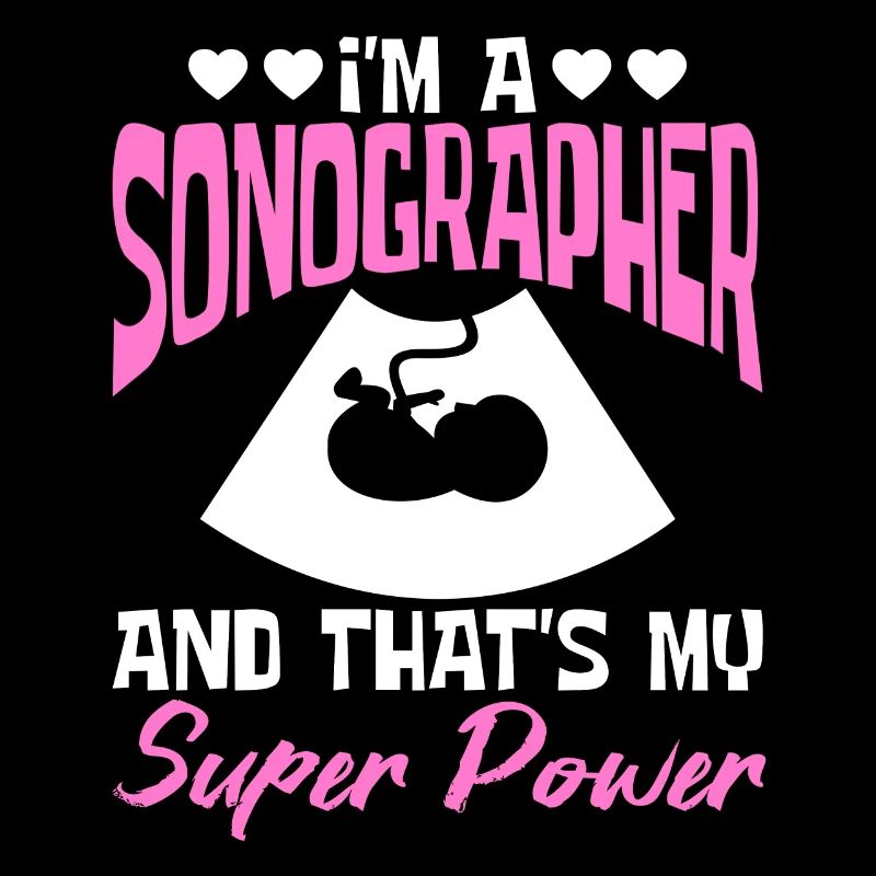 I am a sonographer
