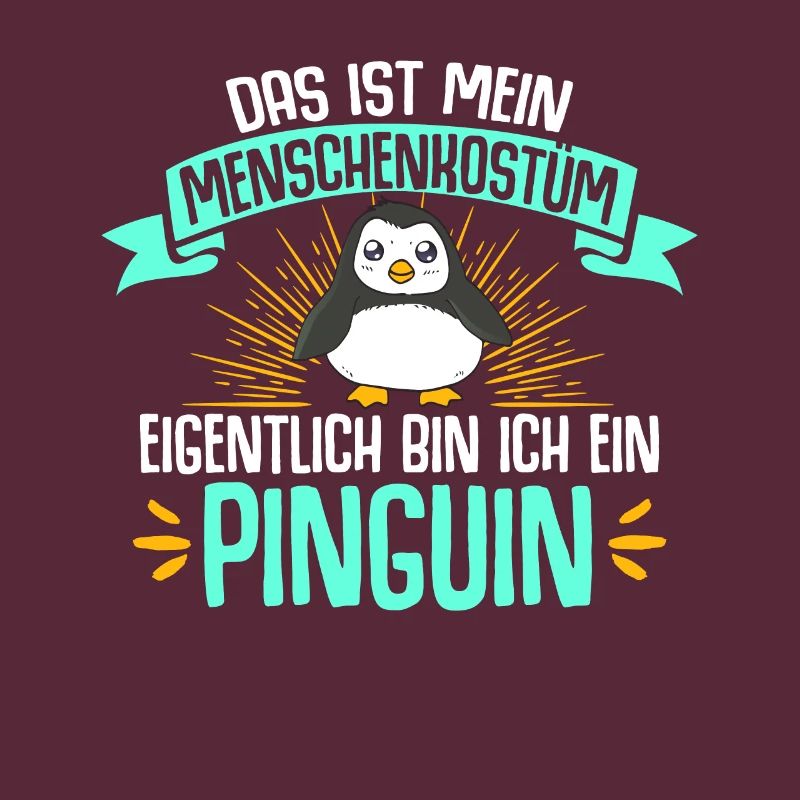 Eigentlich Bin Ich Ein Pinguin Geschenk Eis Vogel