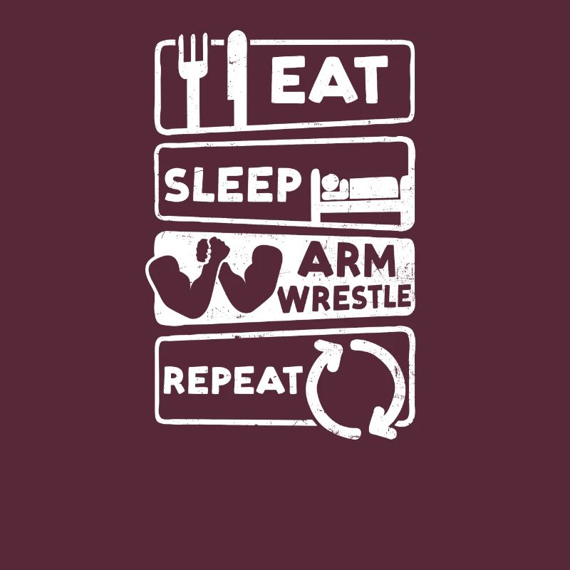 Bras de fer Manger Dormir Répéter