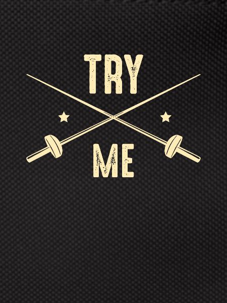 Try Me Fechten Fechter