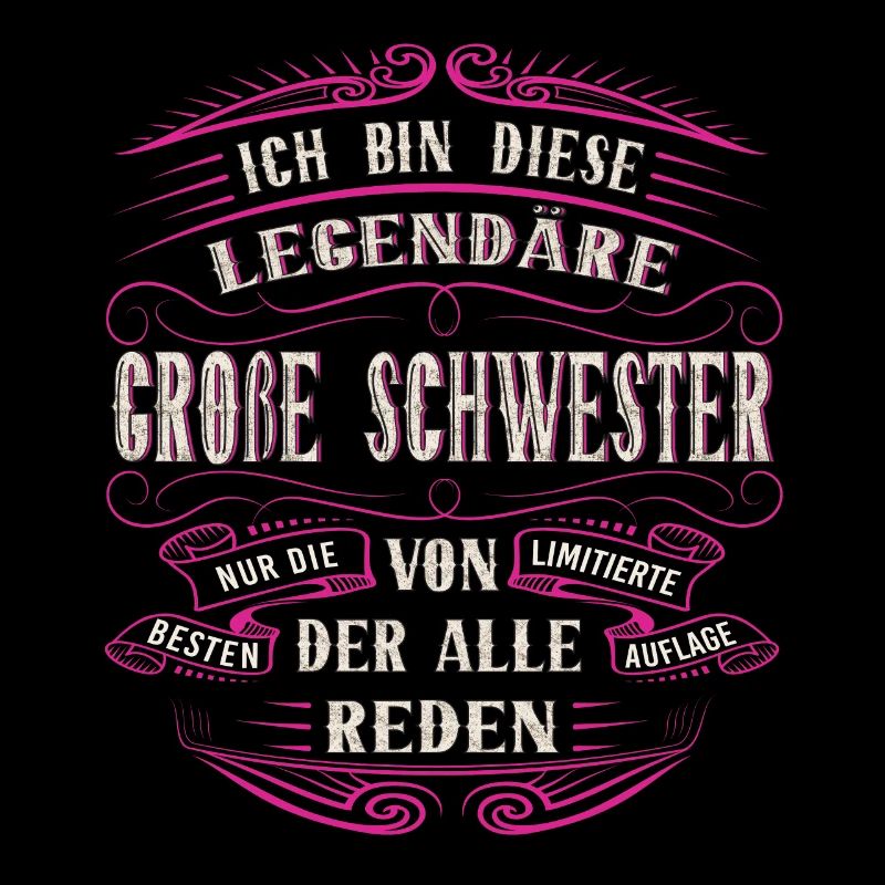 Große Schwester Ich bin diese legendäre Schwester
