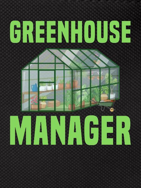Greenhouse Manager