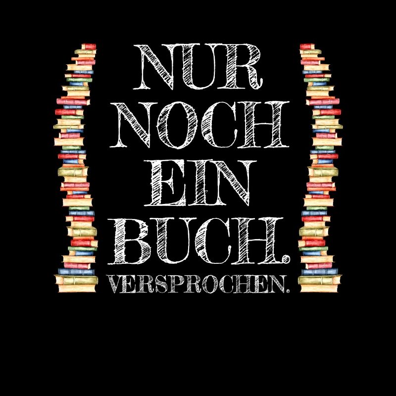 Nur Noch Ein Buch Versprochen Leseratte Bücherwurm