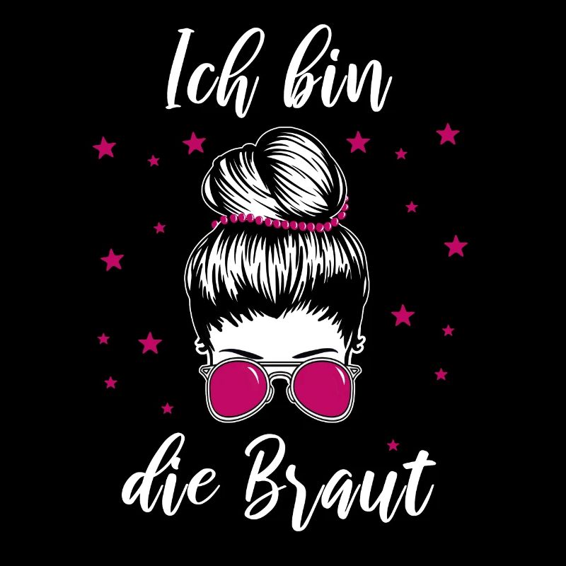 Ich Bin Die Braut Lustig