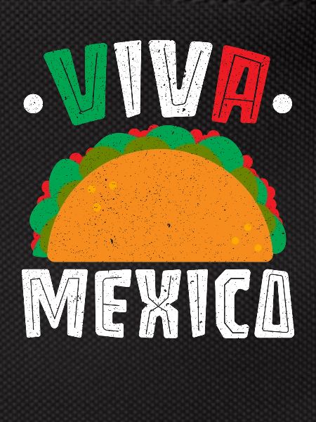 Viva Mexico Tacco