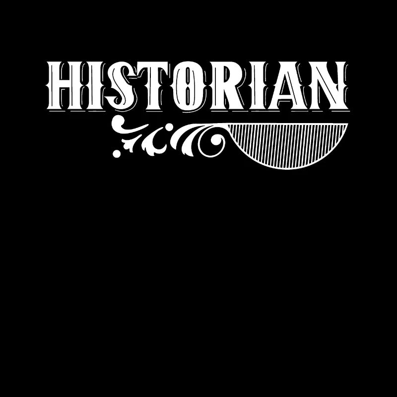 Historian History History History Teacher