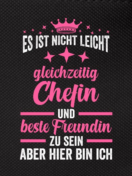 Chefin Beste Freundin