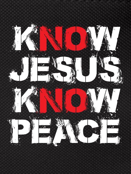 Know Jesus Know Peace