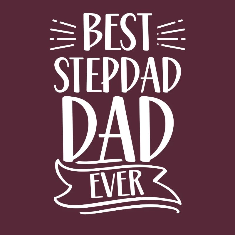 Best Stepfather Ever Stepdad Stepdad