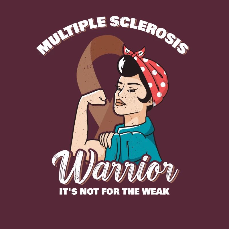 Multiple Sclerosis Warrior It's Not For The Weak