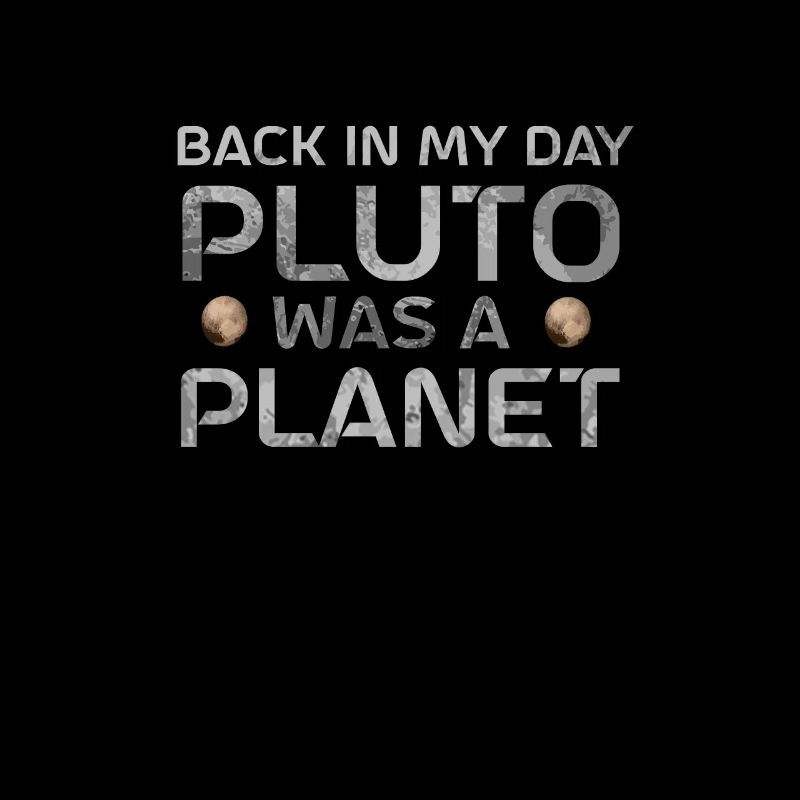Pluton à mon époque Pluton était une planète Pluton