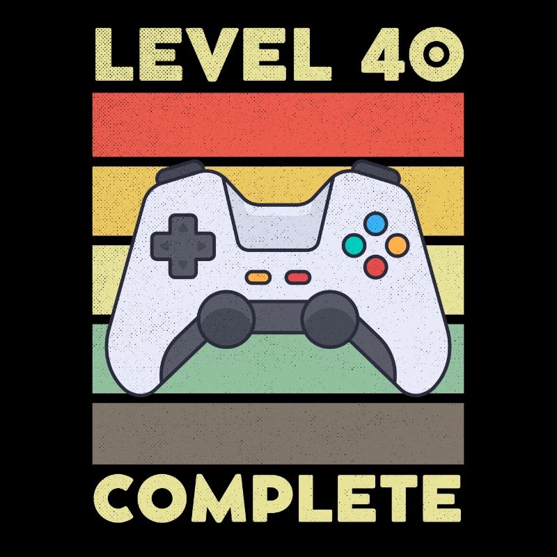 Level 40 Complete 40 Jahre 40. Geburtstag