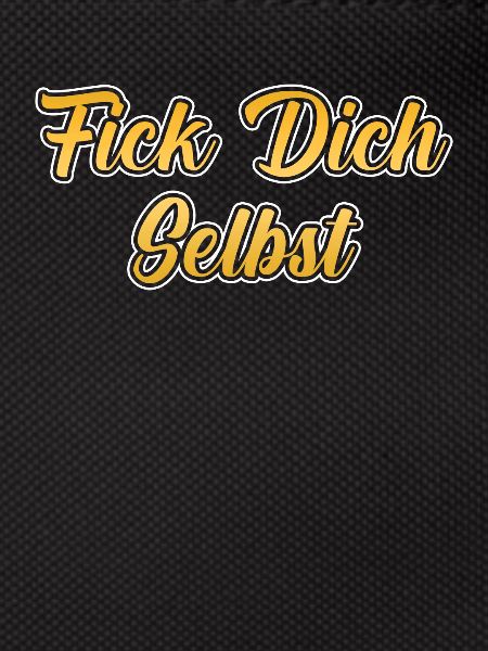 Fick dich selbst