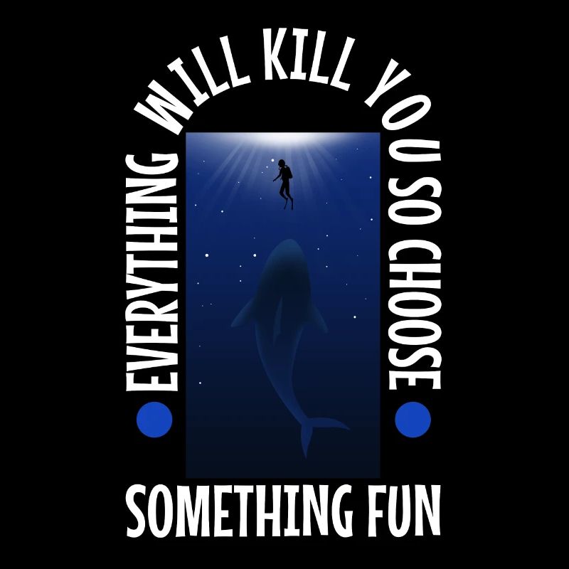 Everything will kill you so choose something fun