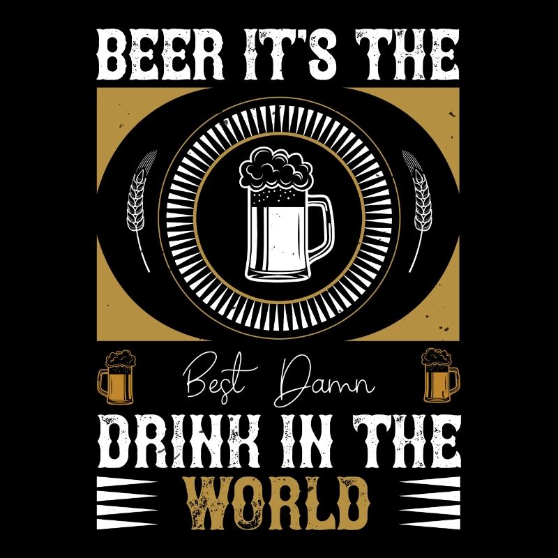 La bière, c’est la meilleure boisson au monde