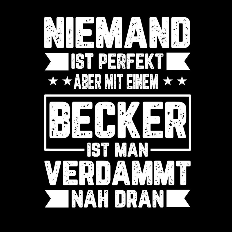 Becker Niemand ist Perfekt Geschenkidee