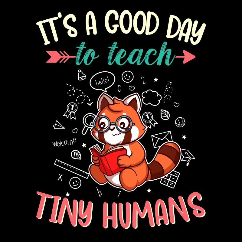 Good Day To Teach Tiny Humans Elementary Teacher