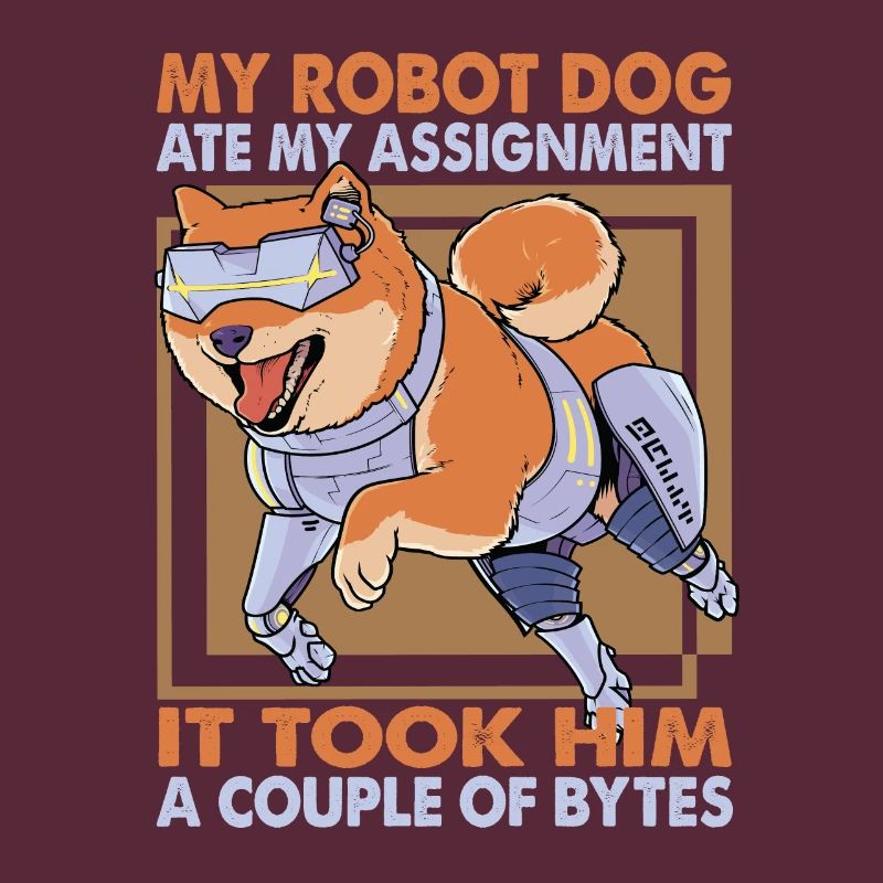 My Robot Dog Ate My Assignment - Science Wit