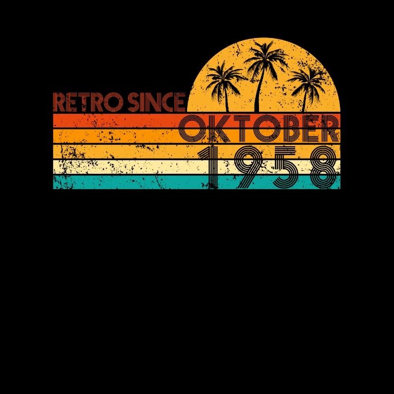 Retro since October 1958 - Birthday in October