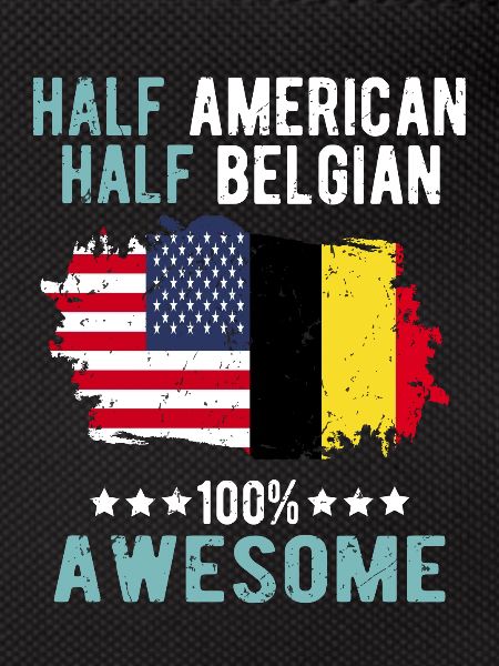 Half American Half Belgian