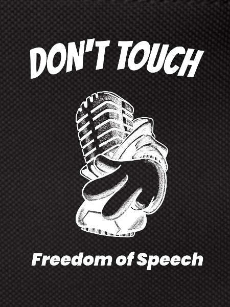 Don’t Touch - Liberté d’expression.