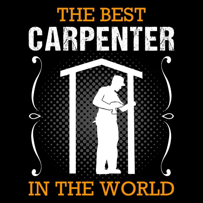 Carpenter Profession Carpenter Craftsman Gift
