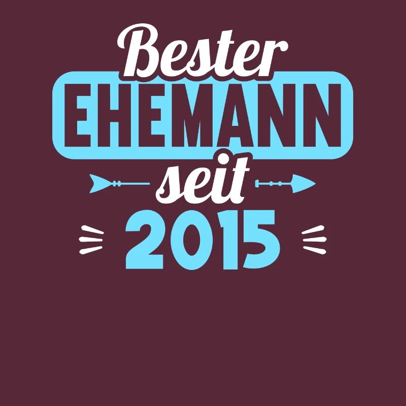 Beste Ehefrau Bester Ehemann seit 2015