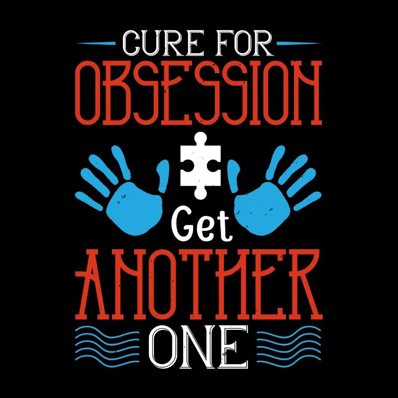 Cure for obsession Get another one