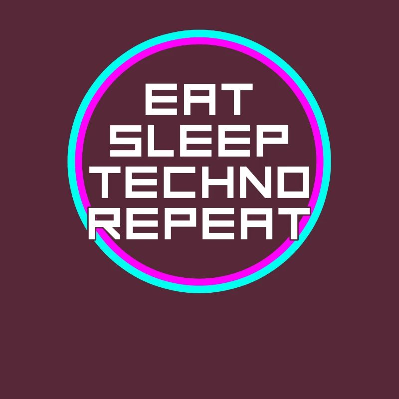 eat sleep techno repeat