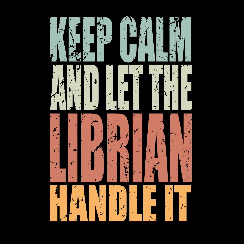 Keep Calm Librarian Saying Librarian
