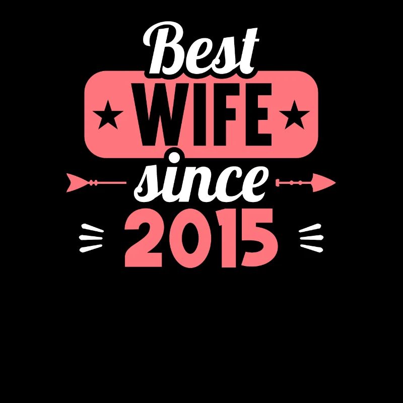 Beste Ehefrau Bester Ehemann seit 2015