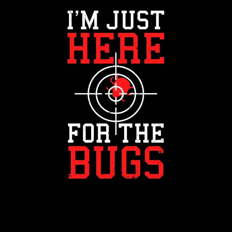 Bug Exterminator hier für die Bugs
