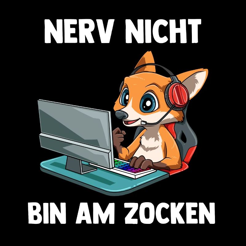 Nerv Nicht Bin Am Zocken Fuchs - Computer Spiele