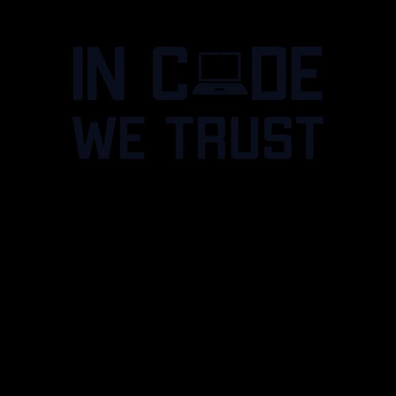 In Code We Trust Full Stack Coder Software