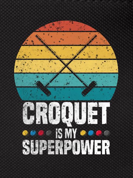 Croquet Superpower