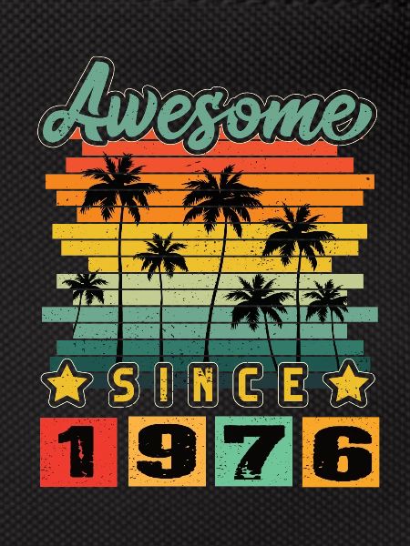 Awesome Since 1976